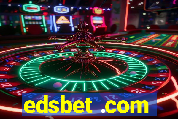 edsbet .com